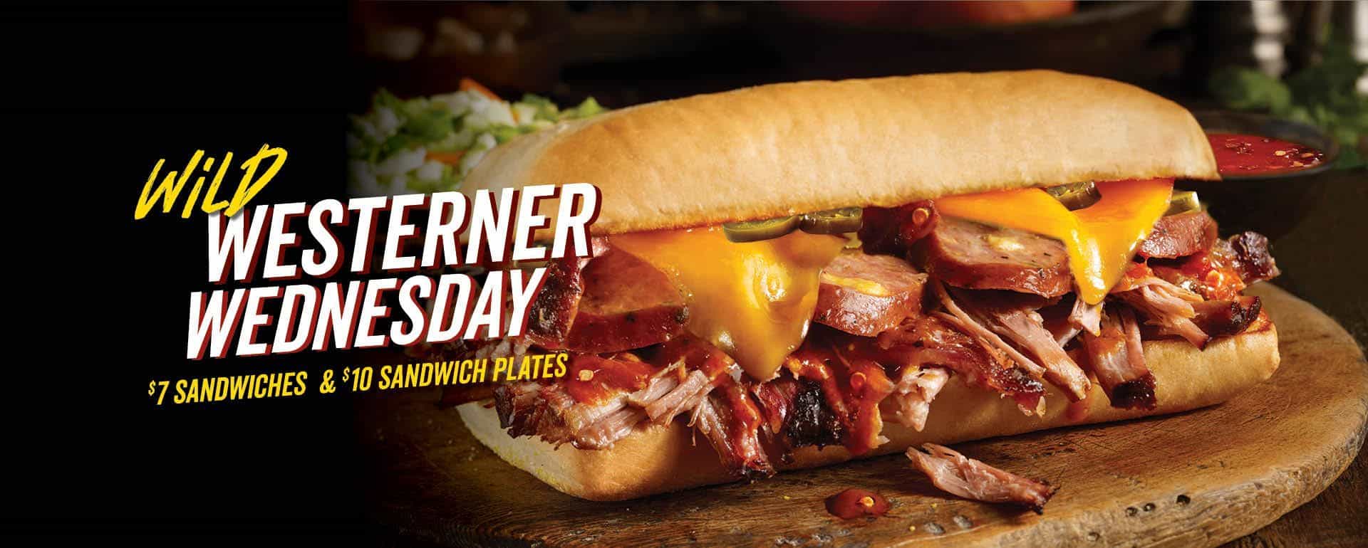 Wild Westerner Sandwich Just $7 Every Wednesday In August